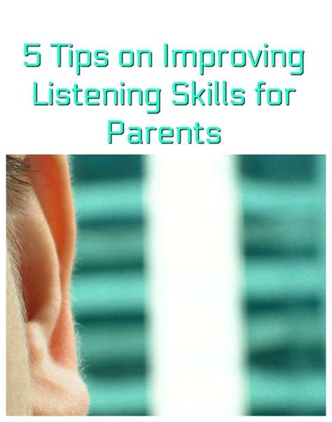 5 Tips On Improving Listening Skills For Parents I Like It Frantic