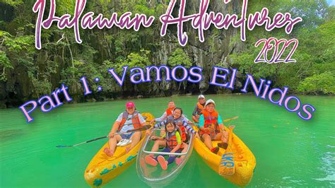 Palawan Philippines Adventures Part 1 Vamos El Nidos YouTube