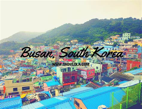 Busan South Korea Trip 釜山韩国之旅 Shini Lola Your Guide
