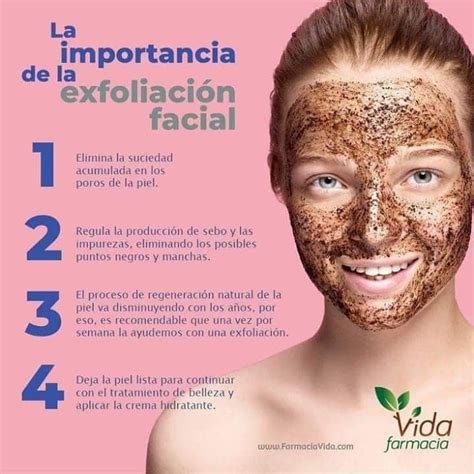 La Importancia De La Exfoliaci N Facial Exfoliacion Facial Tips De