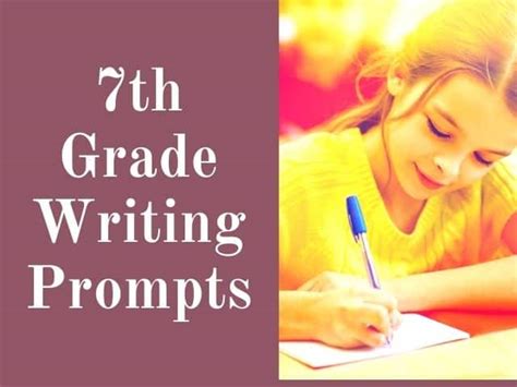 100 Creative And Fun 7th Grade Writing Prompts 2023 Kids N Clicks