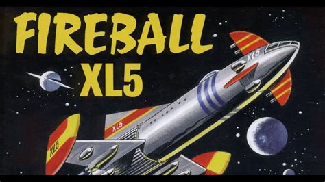 Fireball Xl5 35 Ghosts Of Space Youtube