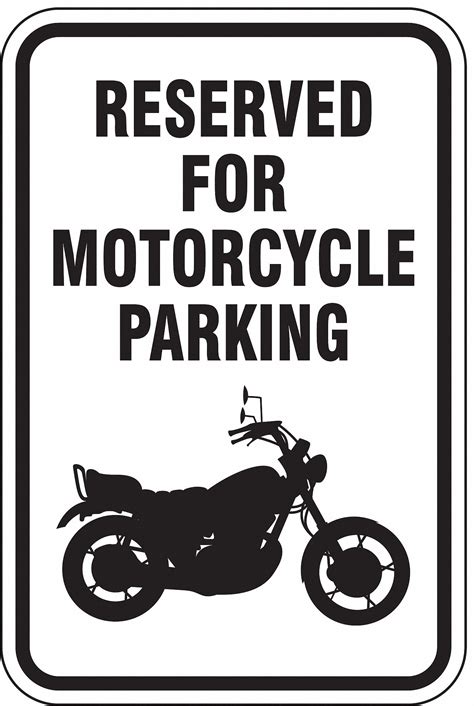 Lyle Reseverved For Motorcycle Parking Parking Sign Sign Legend