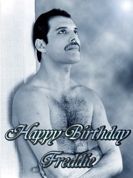 Happy Birthday Freddie Freddie Mercury Queen Freddie Mercury