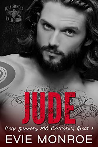Jude Holy Sinners Mc California Book 2 Kindle Edition By Monroe Evie Literature