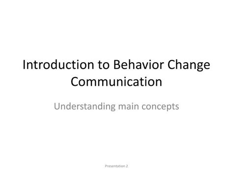 Ppt Introduction To Behavior Change Communication Powerpoint