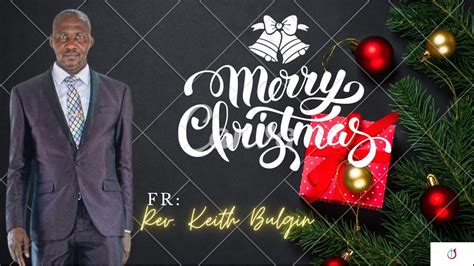 Christmas Greetings From Bishop Keith Bulgin And The Palmers Cross