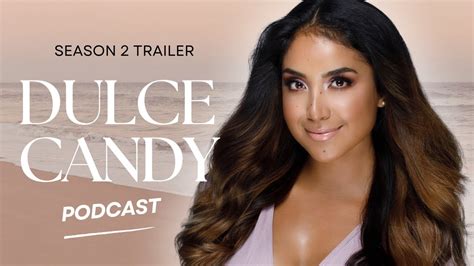 The Dulce Candy Podcast Season 2 Trailer Launching Nov 3rd Youtube