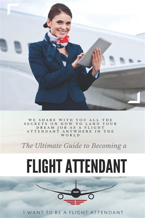 Buy The Ultimate Guide To Becoming A Flight Attendant This Guide Shares With You All The