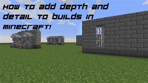 How To Depth And Detail To Walls In Minecraft Youtube