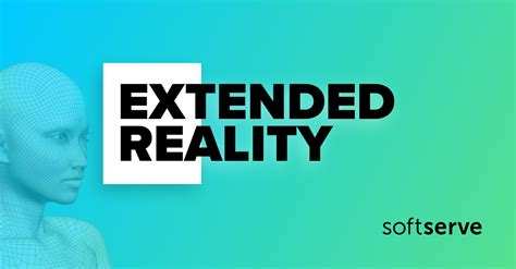 extended reality ar vr xr softserve