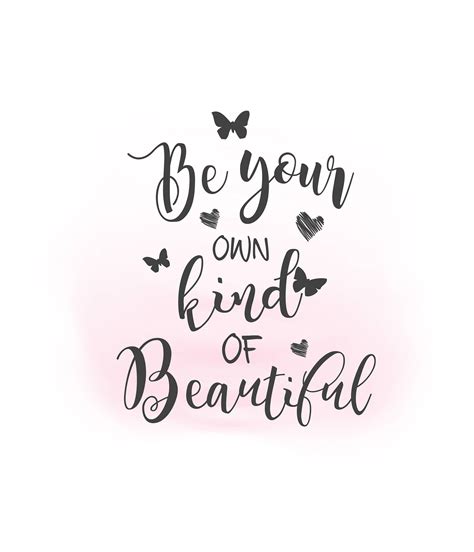 Be Your Own Kind Of Beautiful Svg Clipart Inspirational Quote Etsy