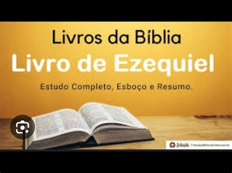 Resumo Livro De Ezequiel Youtube