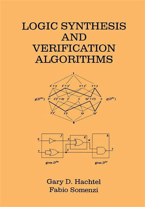 Logic Synthesis And Verification Algorithms Paperback