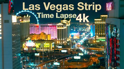 Las Vegas Strip Time Lapse 4k Youtube