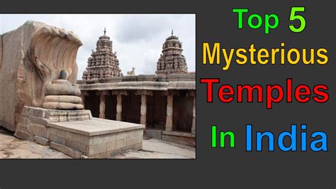 Top Mysterious Temples In India YouTube
