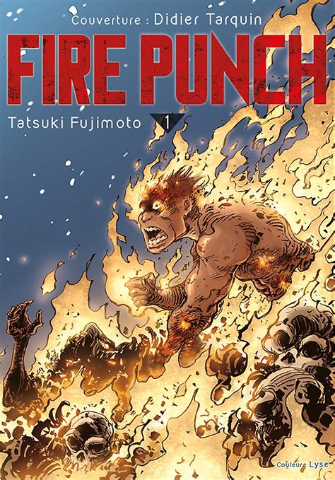 Fire Punch édition Rediscover Kazé Manga Manga Sanctuary