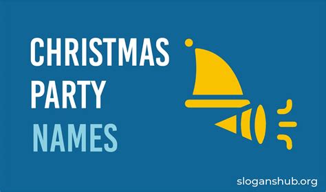 350 Best Christmas Party Names Ideas Captions Event Names