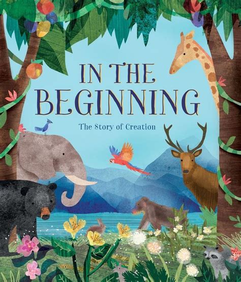 In The Beginning The Story Of Creation Creation Story Creation