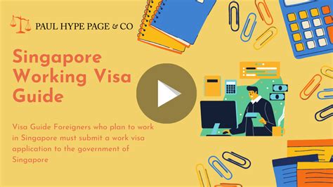 Video Guide Singapore Working Visa Guide