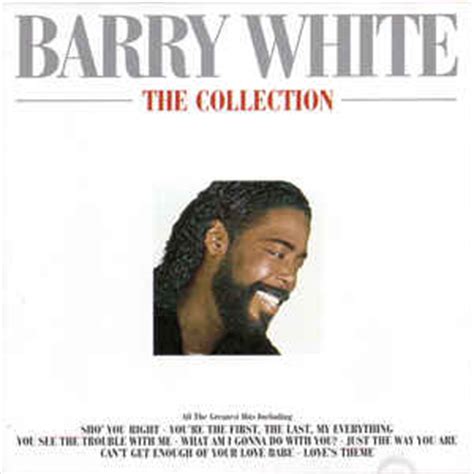 Barry white cant get enough of your love baby (the legend collection barry white 2014). Barry White - The Collection (1988, CD) | Discogs