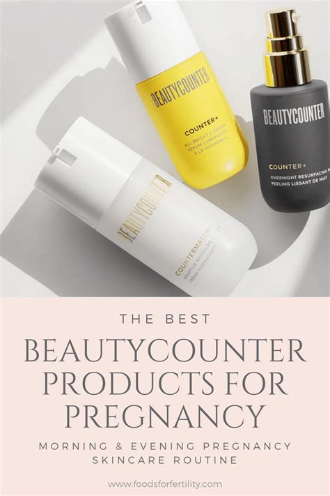 Pregnancy Skincare The Best Beautycounter Products And Pregnancy Safe