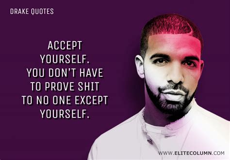 Inspirational Quotes By Drake The Legendary Rapper Elitecolumn