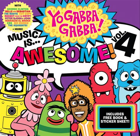 yo gabba gabba “music is awesome vol 4” tyler jacobs official website