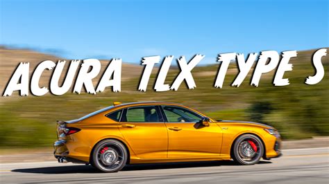 2022 Acura Tlx Type S Review The Most Underrated Comeback Kid Hooniverse