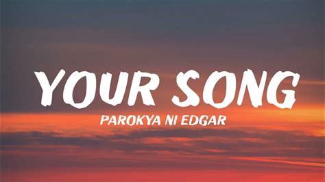 Parokya Ni Edgar Your Song Lyrics Youtube