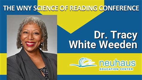 Dr Tracy White Weeden Wny Science Of Reading Conference 2022