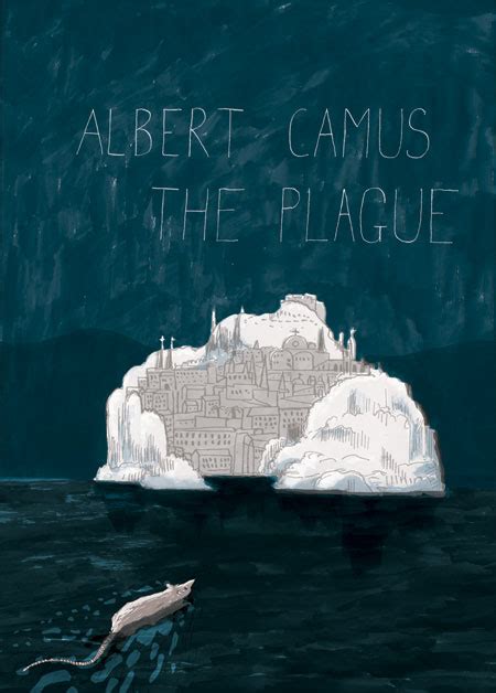 Complete summary of albert camus' the plague. The Plague by Albert Camus