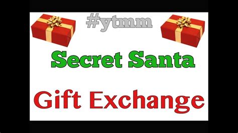 Secret Santa T Exchange 2014 Ytmm Youtube