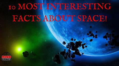 10 Most Interesting Facts About Space Amazing Space