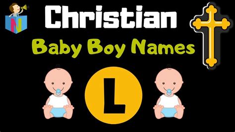 Christen your newborn baby boy with a christian name that is meaningful. Top 173 Christian Baby Boy Names Starting with L - YouTube