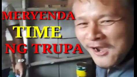 Meryenda Time Ng Trupa Youtube