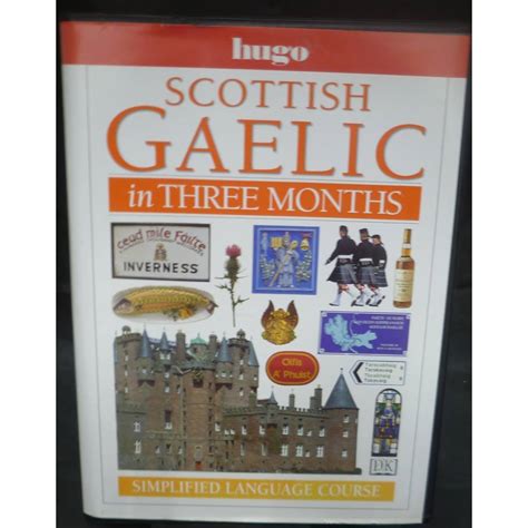 Scottish Gaelic In Three Months Hugo Simplified Language Course Book