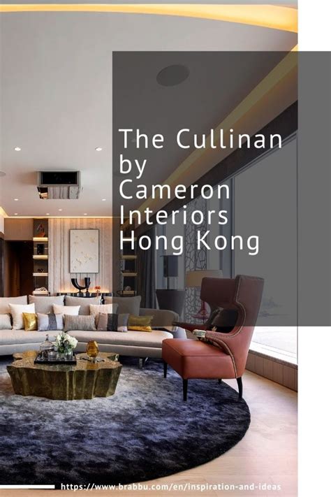 The Cullinan By Cameron Interiors Hong Kong