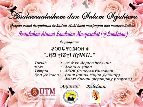 Jemputan ke majlis penutupan rasmi program kem penggawa gemilang pelajar pmr, spm & stpm tahun 2012. @Lambaian: Jemputan ke Program Soul Fusion 4