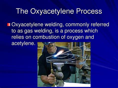 Ppt Oxyacetylene Process Powerpoint Presentation Free Download Id