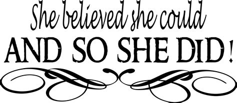 She Believed She Could And So She Did Vinyl Wall Decal Motivational