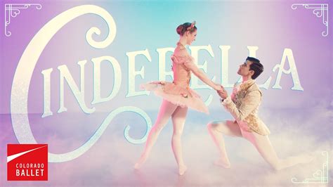 Cinderella Colorado Ballet Teaser Youtube