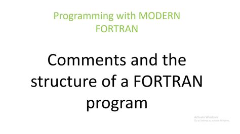 3 Programming With Modern Fortran Comments And Program Structure