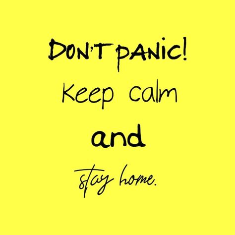 Premium Vector Dont Panic Keep Calm And Stay Home Motivational