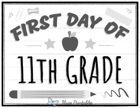 Printable Black And White First Day Of 11th Grade Sign