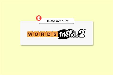 How To Delete Words With Friends Account Techcult