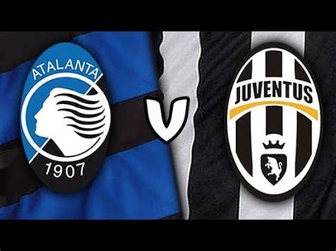 Allianz stadium, turin (italy) competition : Juventus vs Atalanta LIVE STREAMING - YouTube