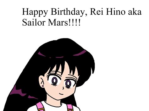 Happy Birthday Rei Hino Aka Sailor Mars By Ultra Shounen Kai Z On