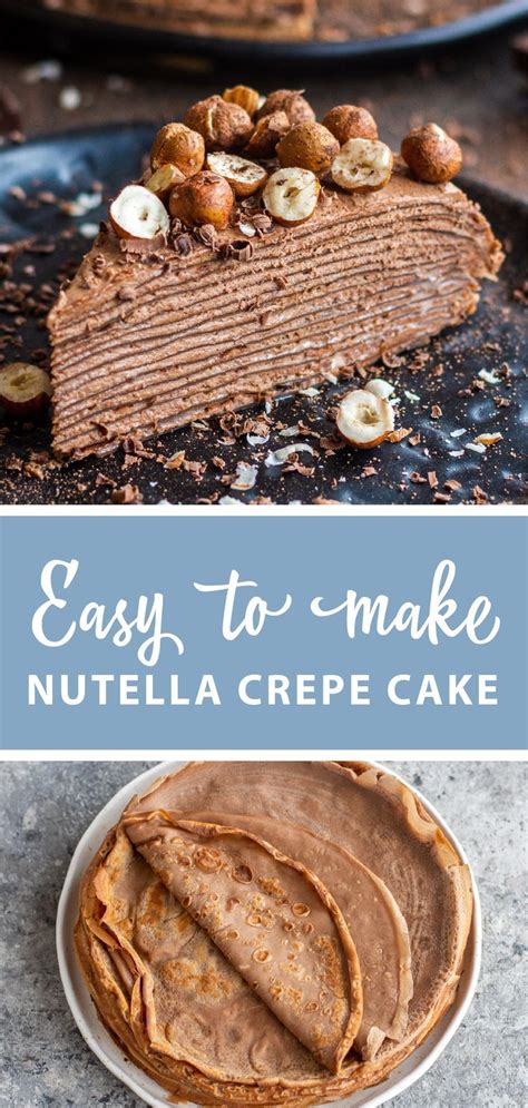 Nutella Crepe Cake Recipe Momsdish In Nutella Crepes Crepe