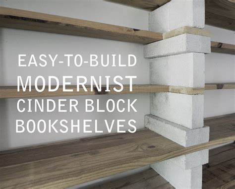 Easy To Build Modernist Cinder Block Bookshelves That Actually Look